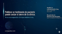 Testimonios de pacientes y Ley 17.132: por qué publicarlos puede costarle a una clínica el cierre del establecimiento. Pieza gráfica ConquerBA.
